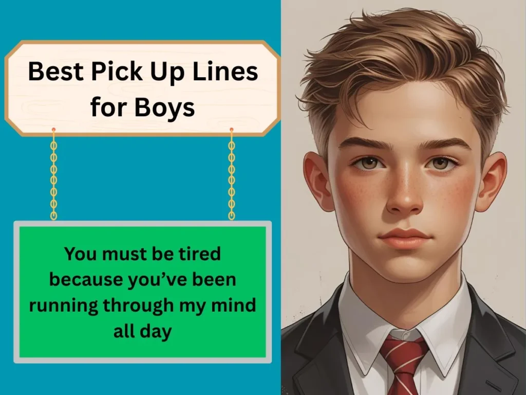Best Pick Up Lines for Boys