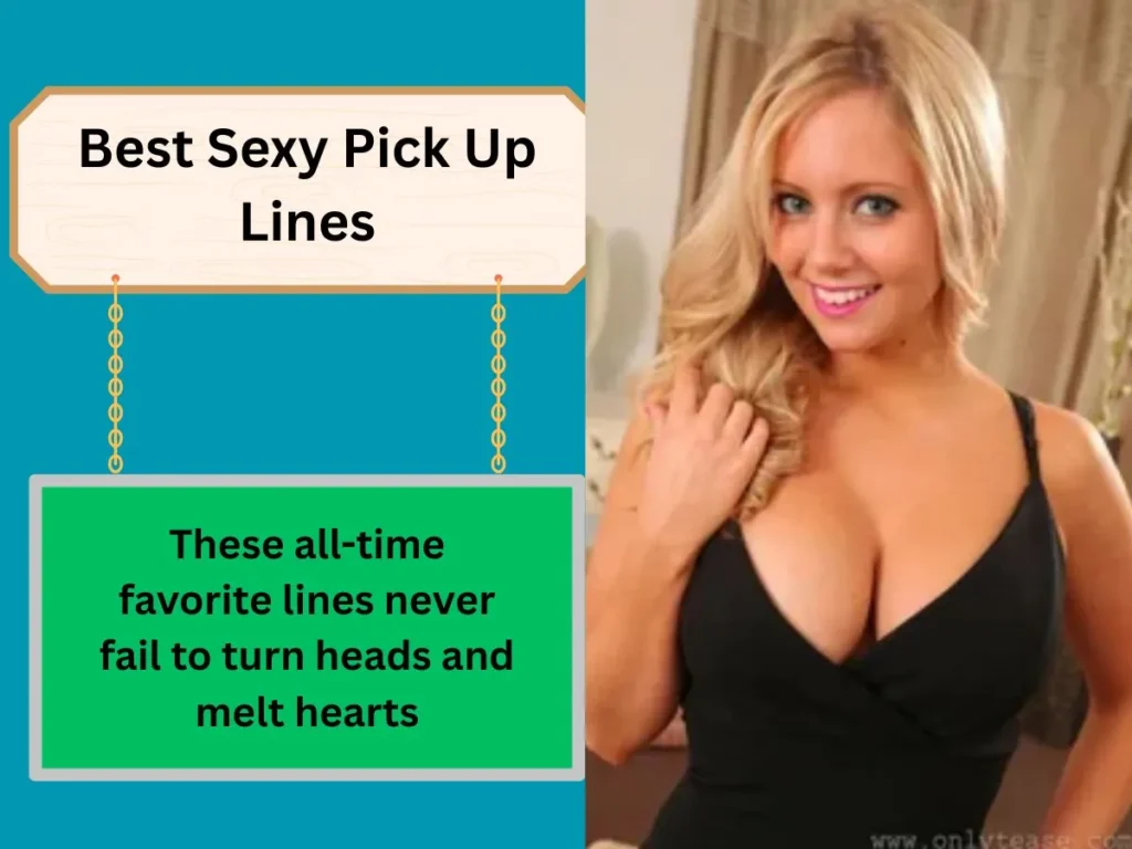 Best Sexy Pick Up Lines
