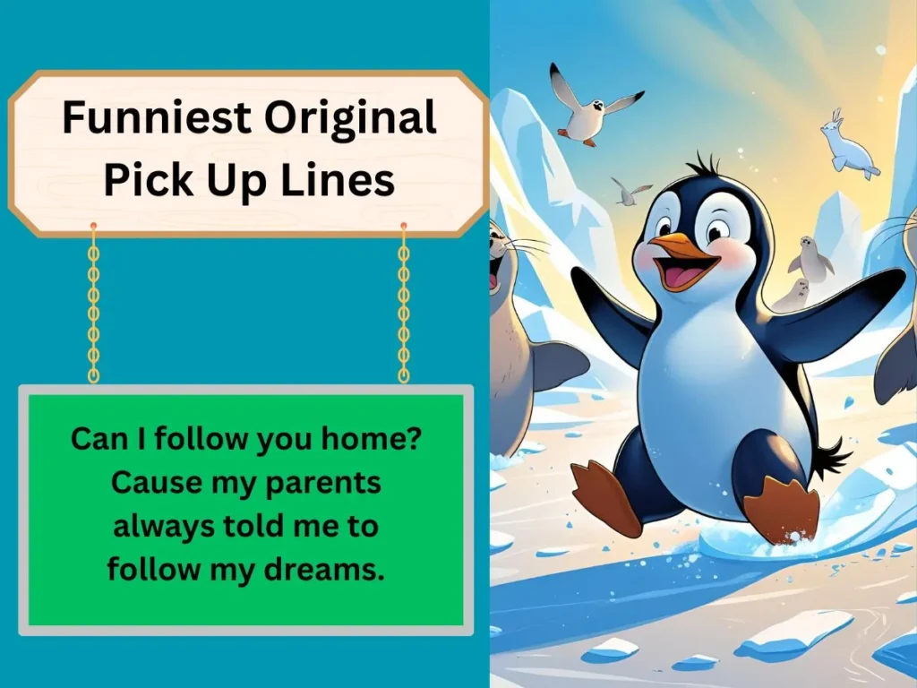Funniest Original Pick Up Lines