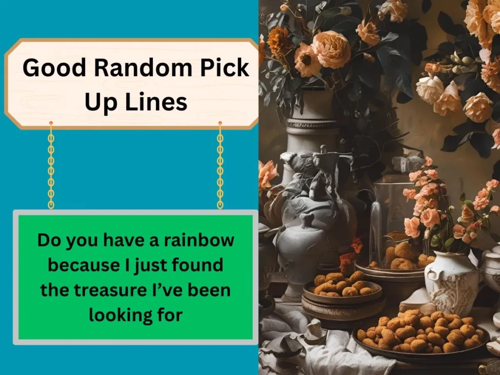 Good Random Pick Up Lines