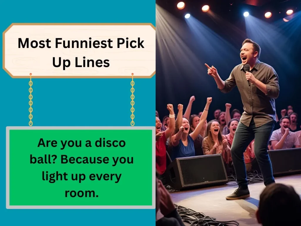 Most Funniest Pick Up Lines