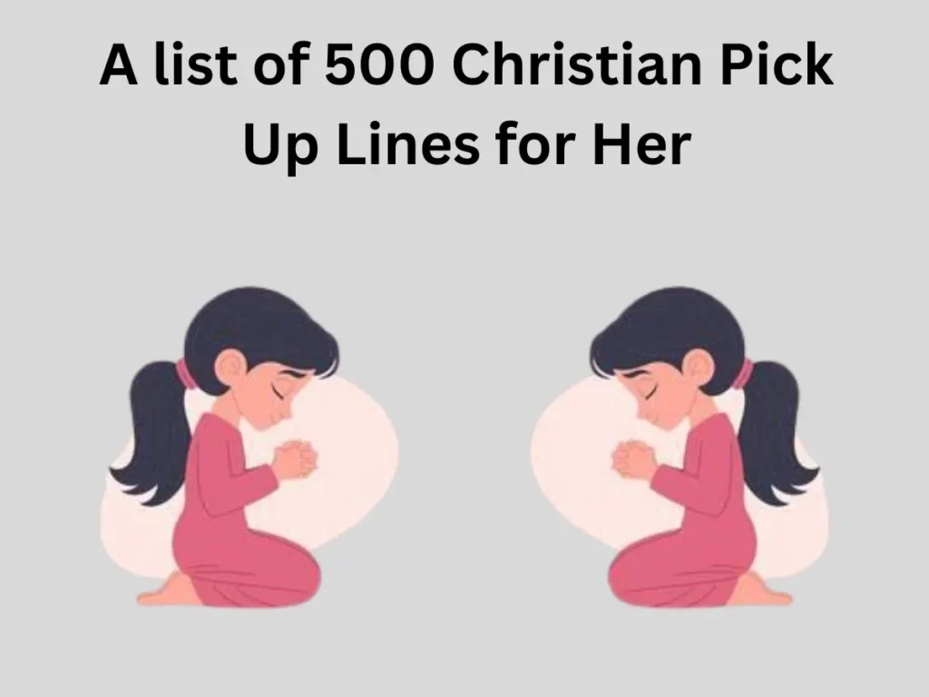 Christian Pick Up Lines for Her