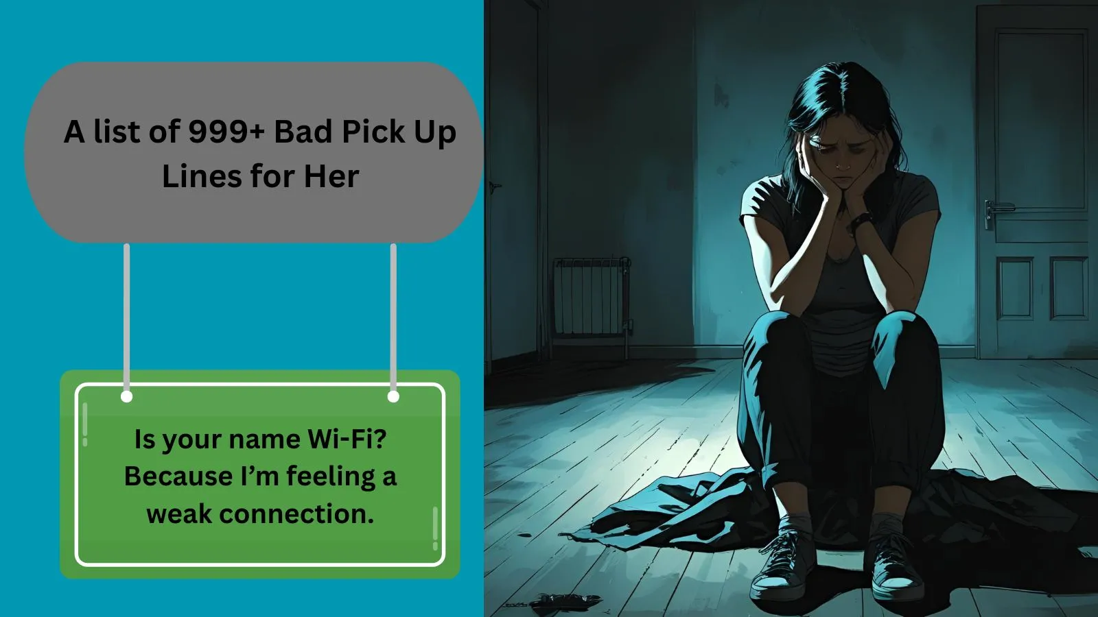 You are currently viewing 999+ Hilariously Bad Pick Up Lines for Her