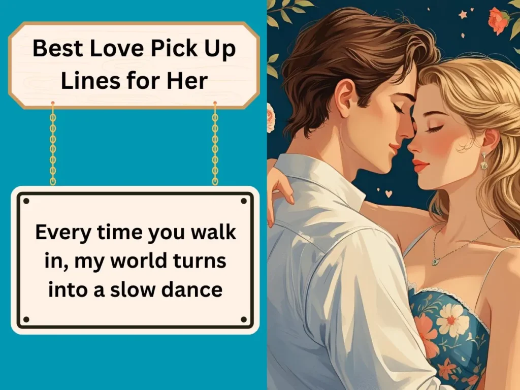 Best Love Pick Up Lines for Her