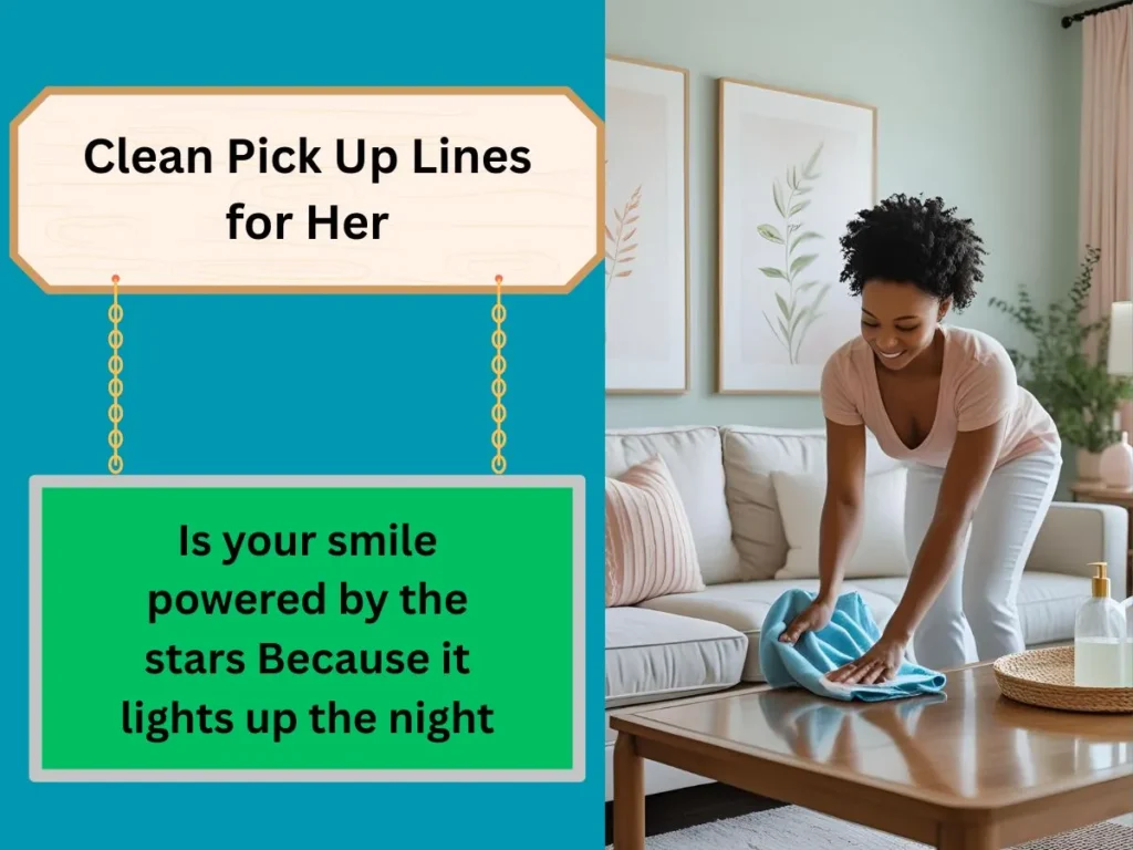 Clean Pick Up Lines for Her