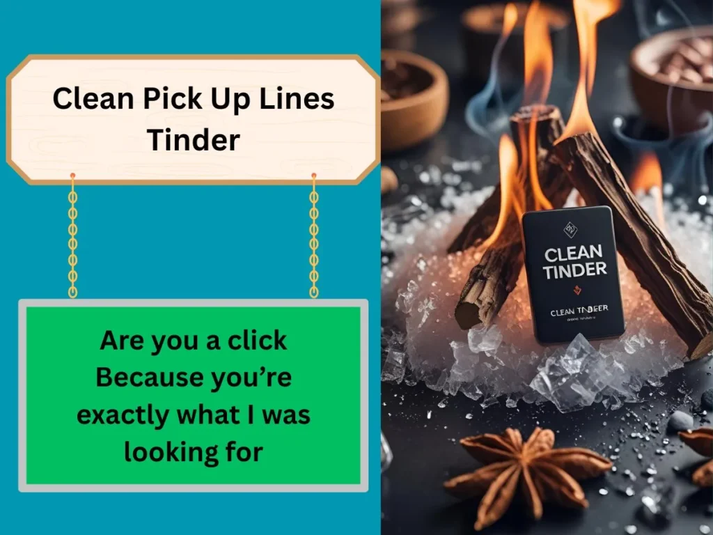 Clean Pick Up Lines Tinder