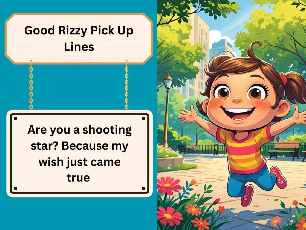 Good Rizzy Pick Up Lines