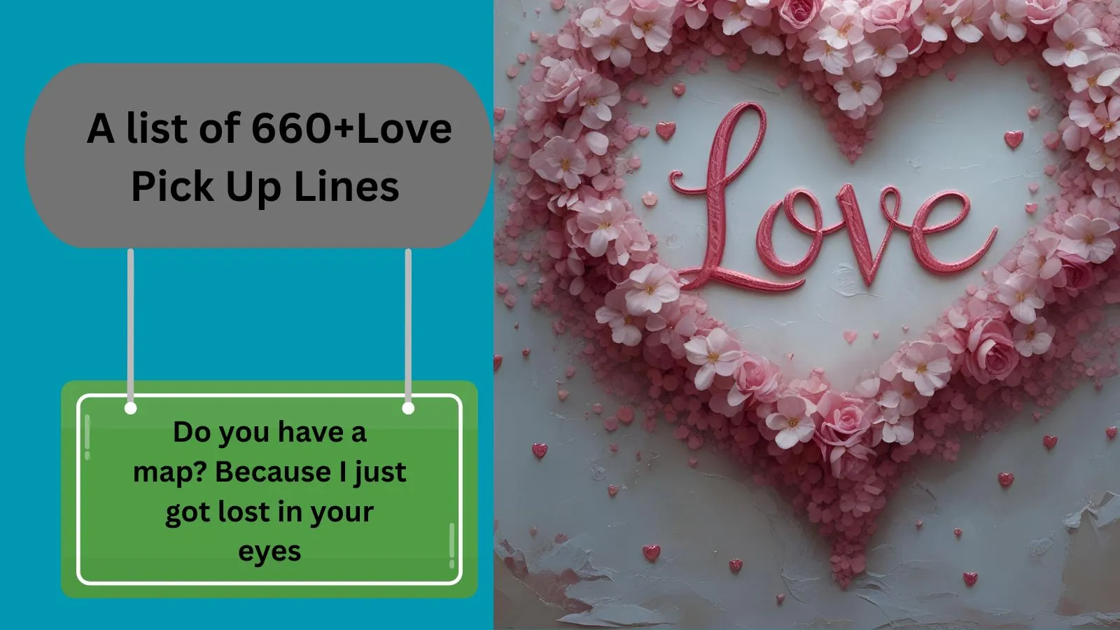 You are currently viewing 660+Love Pick Up Lines That Will Melt Any Heart