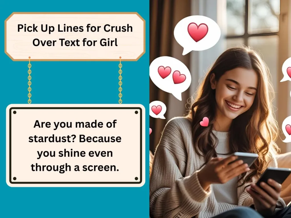 Pick Up Lines for Crush Over Text for Girl