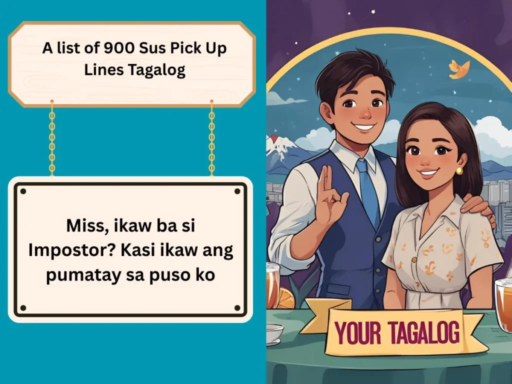 Sus Pick Up Lines Tagalog